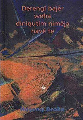 Derengi Bajer Weha Diniqutim Nimeja Nave Te