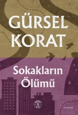 Sokakların Ölümü