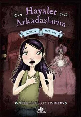 Mutsuz Medyum - Hayalet Arkadaşlarım 3 Ciltli