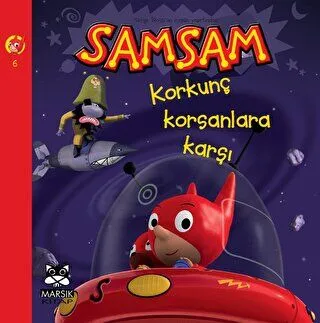 Korkunç Korsanlara Karşı - Süper Kahraman SamSam`ın Maceraları