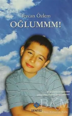 Oğlummm!