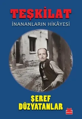 Teşkilat - İnananların Hikayesi