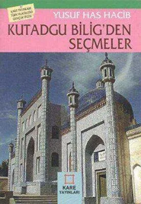 Kutadgu Bilig’den Seçmeler
