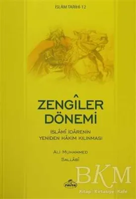 İslam Tarihi-12 Zengiler Dönemi