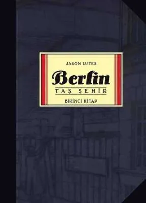 Berlin Cilt 1 - Taş Şehir