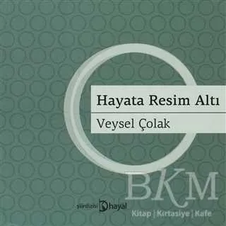 Hayata Resim Altı