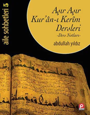Aşır Aşır Kur`an-ı Kerim Dersleri