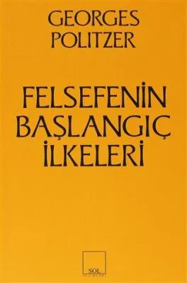 Felsefenin Başlangıç İlkeleri