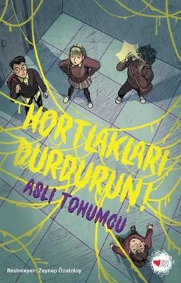 Hortlakları Durdurun!