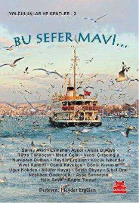 Bu Sefer Mavi...