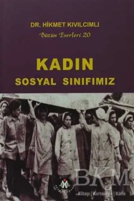 Kadın Sosyal Sınıfımız