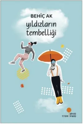 Yıldızların Tembelliği