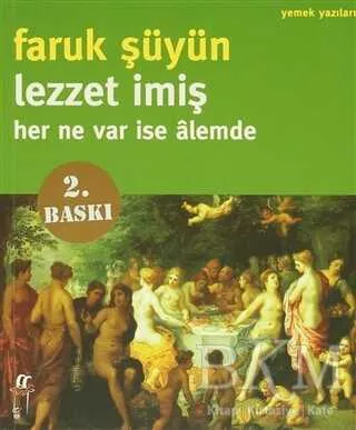 Lezzet İmiş