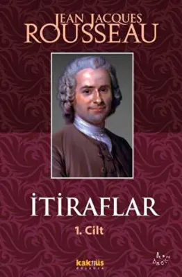 İtiraflar Cilt: 1