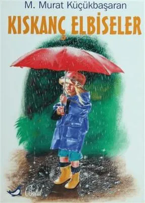 Kıskanç Elbiseler