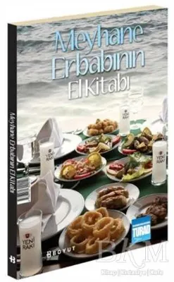 Meyhane Erbabının El Kitabı