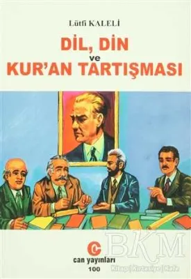 Dil, Din ve Kur’an Tartışması