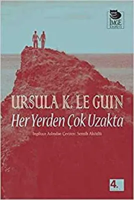 Her Yerden Çok Uzakta