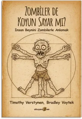 Zombiler de Koyun Sayar mı? İnsan Beynini Zombilerle Anlamak