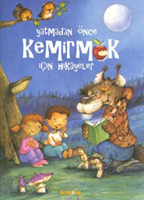 YATMADAN ÖNCE KEMİRMEK İÇİN HİKAYELER