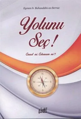 Yolunu Seç!
