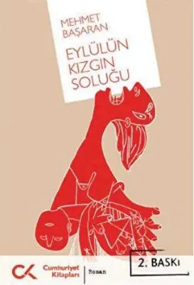Eylülün Kızgın Soluğu
