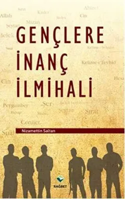 Gençlere İnanç İlmihali
