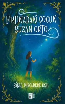 Fırtınadaki Çocuk: Suzan Orto