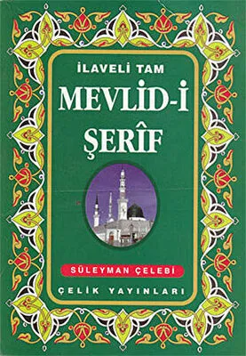 İlaveli Tam Mevlid-i Şerif
