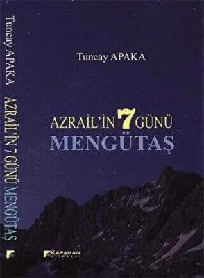 Azrail`in 7 Günü - Mengütaş