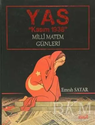 Yas "Kasım 1938"