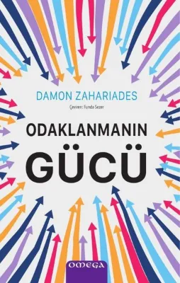 Odaklanmanın Gucu