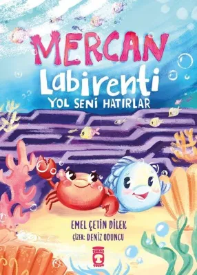 Mercan Labirenti - Yol Seni Hatırlar