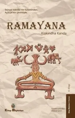 Ramayana - Kişkindha Kanda 4. Kitap