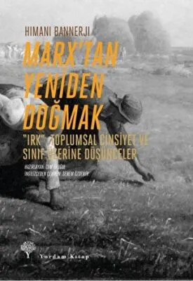 Marx’tan Yeniden Doğmak