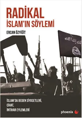 Radikal İslam`ın Söylemi