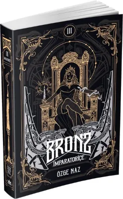 Bronz 3 - İmparatoriçe