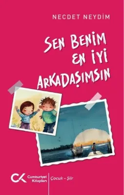Sen Benim En İyi Arkadaşımsın
