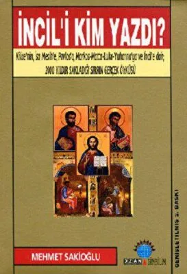 İncil’i Kim Yazdı