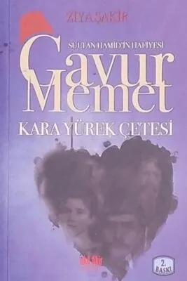 Gavur Memet Kara Yürek Çetesi