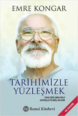 Tarihimizle Yüzleşmek