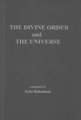 The Divine Order and The Universe