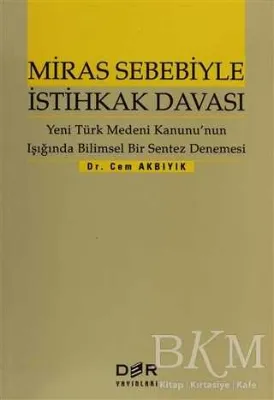 Miras Sebebiyle İstihkak Davası