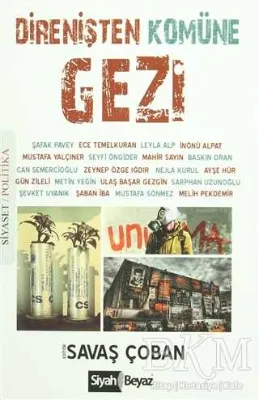 Direnişten Komüne Gezi