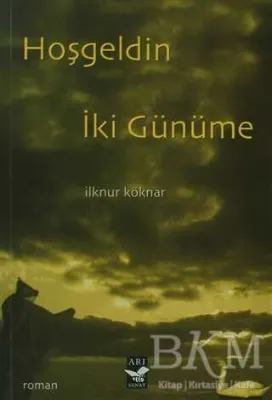 Hoşgeldin İki Günüme