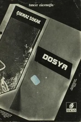Çıkmaz Sokak - Dosya