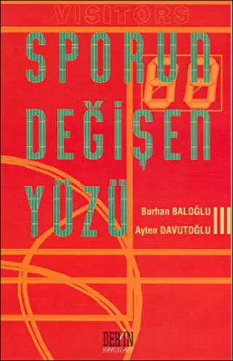 Sporun Değişen Yüzü