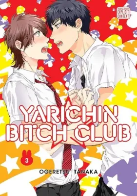 Yarichin Bitch Club Vol. 3 : Volume 3