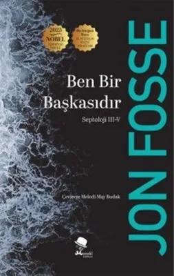 Ben Bir Başkasıdır: Septoloji 3 - 5