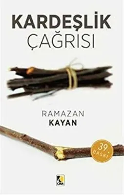 Kardeşlik Çağrısı